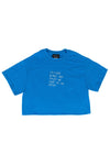 SAPPHIRE "WE DON'T GO ON DATES" CROP TOP