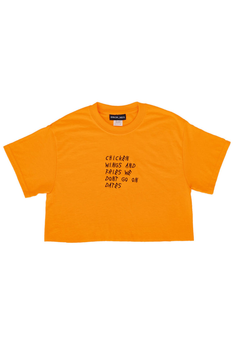 NEON ORANGE "WE DON'T GO ON DATES" CROP TOP